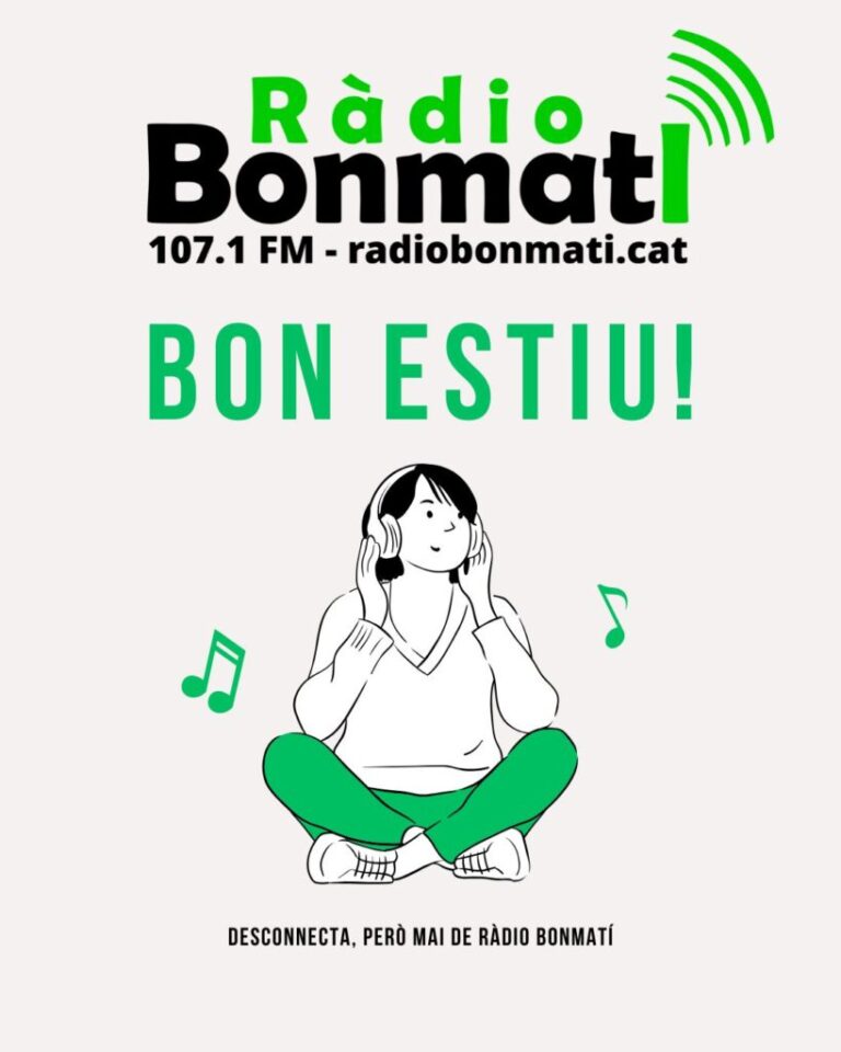 Desconnecta, però mai de Ràdio Bonmatí!